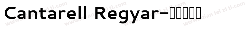 Cantarell Regyar字体转换